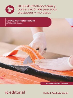 cover image of Preelaboración y conservación de pescados, crustáceos y moluscos . HOTR0408